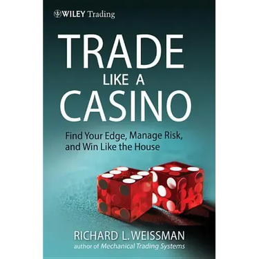 Trade Like a Casino