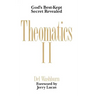 Theomatics II: God's Best-Kept Secret Revealed