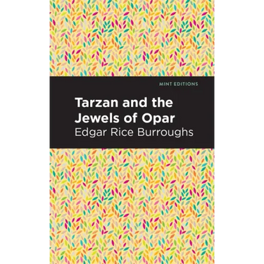 Tarzan and the Jewels of Opar
