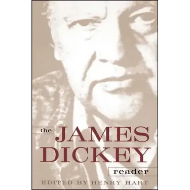 The James Dickey Reader