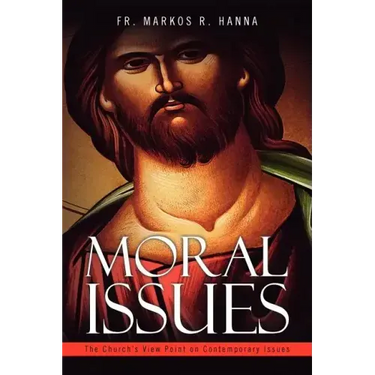 Moral Issues: The Church's View Point on Contemporary Issues