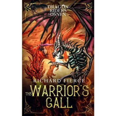 The Warrior's Call: Dragon Riders of Osnen Book 3