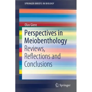 Perspectives in Meiobenthology: Reviews, Reflections and Conclusions
