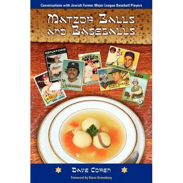 Matzoh Balls and Baseballs