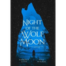 Night of the Wolf Moon