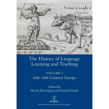 The History of Language Learning and Teaching I: 16th-18th Century Europe