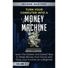 Turn Your Computer Into a Money Machine: Learn the Fastest and Easiest Way to Make Money From Home and Grow Your Income as a Beginner Volume 3
