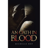 An Oath in Blood
