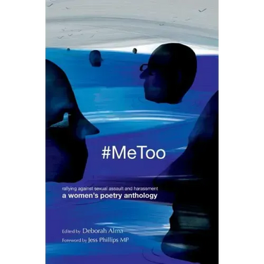 #MeToo: Rallying against sexual assault and harassment - a women's poetry anthology