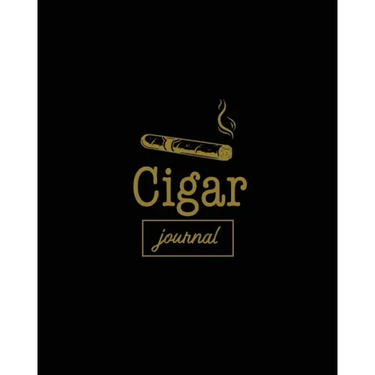 Cigar Journal: Cigars Tasting & Smoking, Track, Write & Log Tastings Review, Size, Name, Price, Flavor, Notes, Dossier Details, Aficionado Gift Idea,