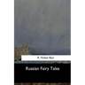 Russian Fairy Tales