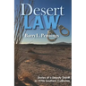 Desert Law: Stories of a Deputy Sheriff in 1970s Southern California