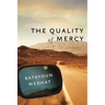 The Quality of Mercy