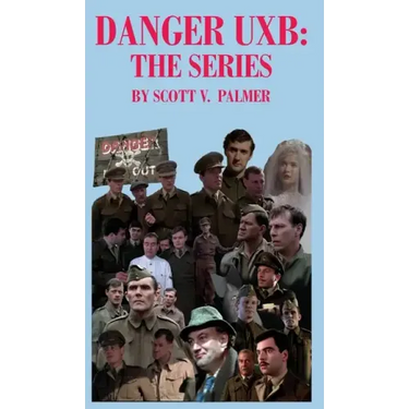Danger Uxb: The Series