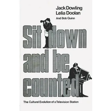 Sit Down And Be Counted: The Cultural Evolution of a Television Station