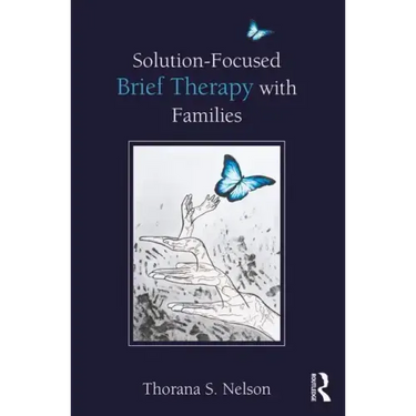 Solution-Focused Brief Therapy with Families