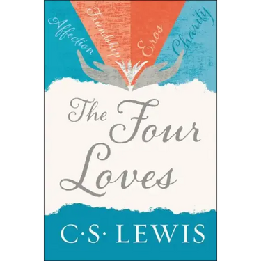 The Four Loves
