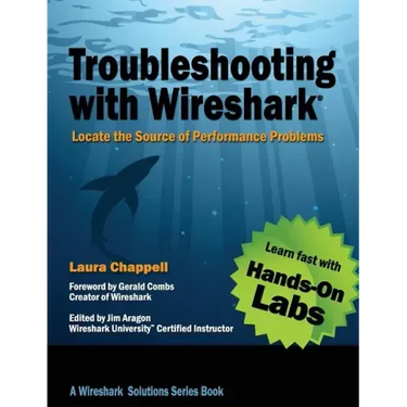 Troubleshooting with Wireshark: Locate the Source of Performance Problems