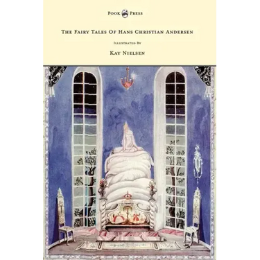 The Fairy Tales of Hans Christian Andersen - Illustrated by Kay Nielsen