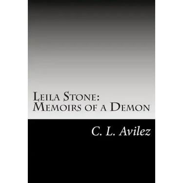 Leila Stone: Memoirs of a Demon: The Beginning