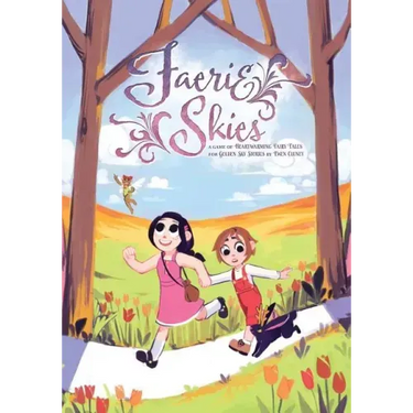 Faerie Skies: A Game of Heartwarming Fairy Tales, For Golden Sky Stories