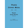 Virginia Colonial Militia, 1651-1776