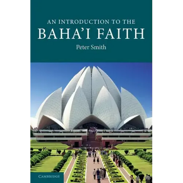 An Introduction to the Baha'i Faith