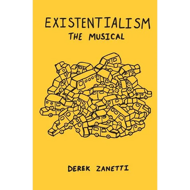 Existentialism The Musical