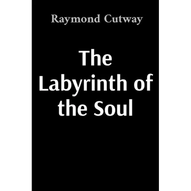 The Labyrinth of the Soul