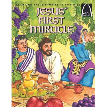 Jesus' First Miracle - Arch Books
