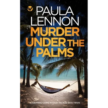 MURDER UNDER THE PALMS a gripping crime mystery packed with twists