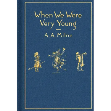 When We Were Very Young: Classic Gift Edition