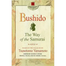 Bushido: The Way of the Samurai