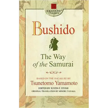 Bushido: The Way of the Samurai