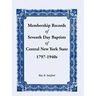 Membership Records of Seventh Day Baptists of Central New York State, 1797- 1940s