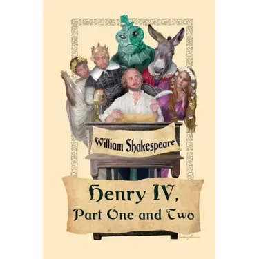 King Henry IV, Part One and Two
