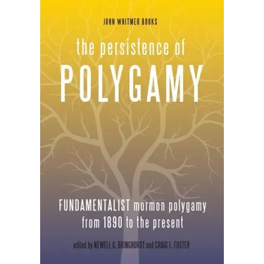 The Persistence of Polygamy, Vol. 3