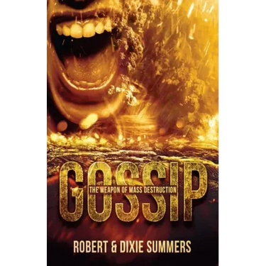 Gossip - The Weapon of Mass Destruction
