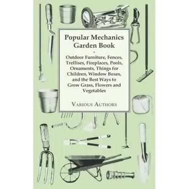 Popular Mechanics Garden Book