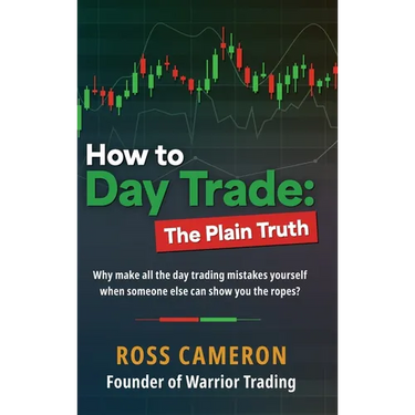 How to Day Trade: The Plain Truth