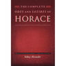 The Complete Odes and Satires of Horace