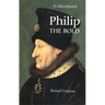 Philip the Bold: The Formation of the Burgundian State