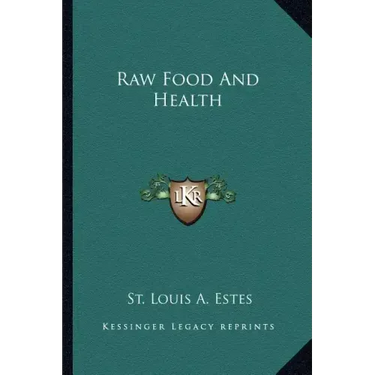Raw Food and Health