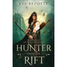 Hunter From the Rift: Book Four of the Aun Series