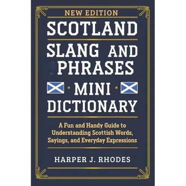Scotland Slang and Phrases Mini Dictionary