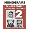 Nonograms Book, Famous People & Hollywood Stars: Fun Japanese Crossword Puzzles, Aka Nonograms Puzzle Books, Picross, Griddlers Logic Puzzles Black an