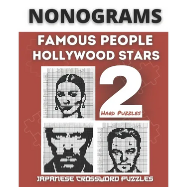 Nonograms Book, Famous People & Hollywood Stars: Fun Japanese Crossword Puzzles, Aka Nonograms Puzzle Books, Picross, Griddlers Logic Puzzles Black an