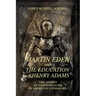 Martin Eden and The Education of Henry Adams: The Advent of Existentialism in American Literature