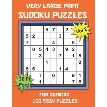Very Large Print Sudoku Puzzles for Seniors: 100 Easy Sudoku for Adults: One Extra Large Print Puzzle Per Page and Space for Working Out the Answers,