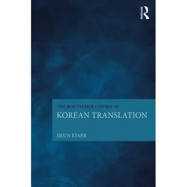 The Routledge Course in Korean Translation